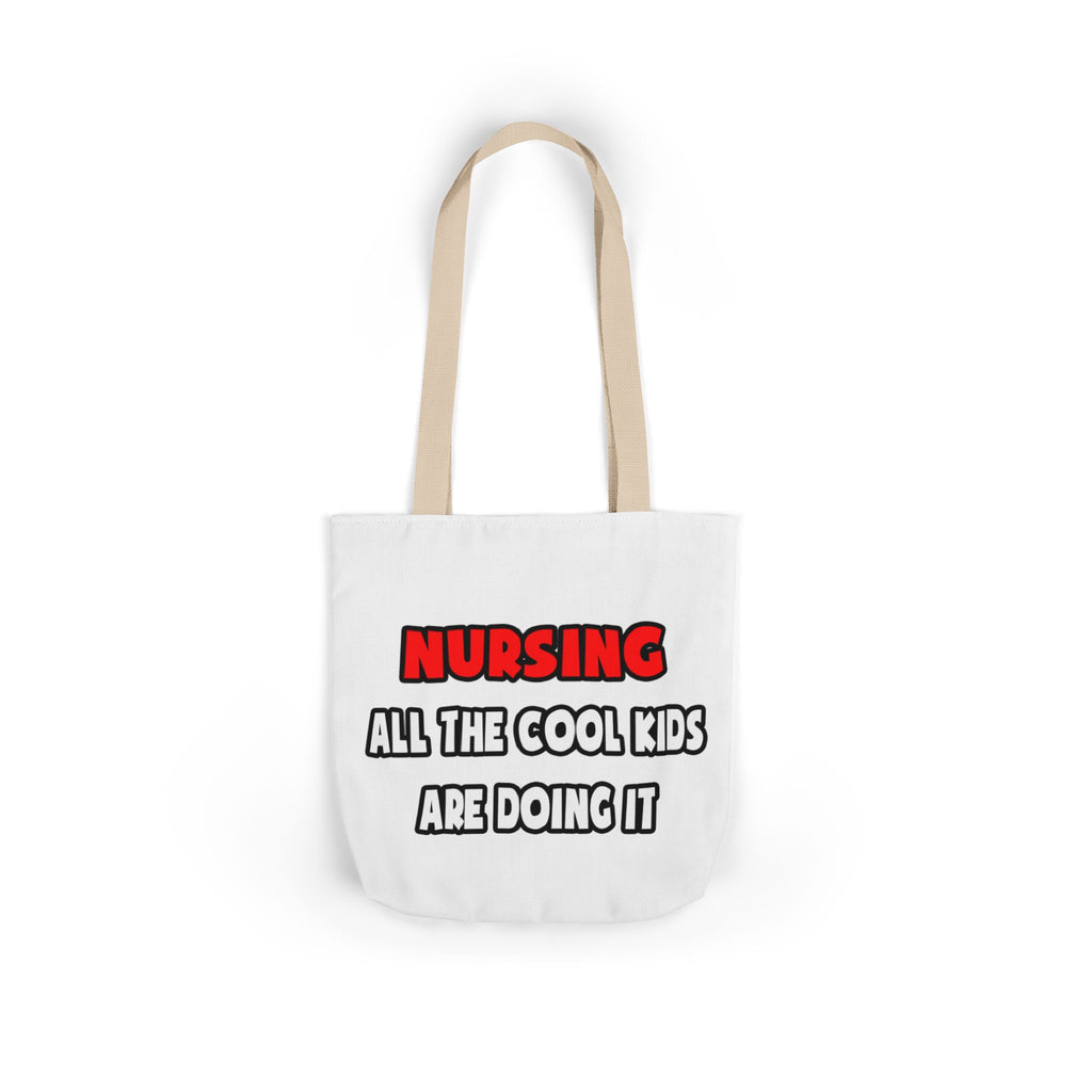 Funny Nurse Shirts and Gifts - Canvas Tote Bag, 5-Color Straps