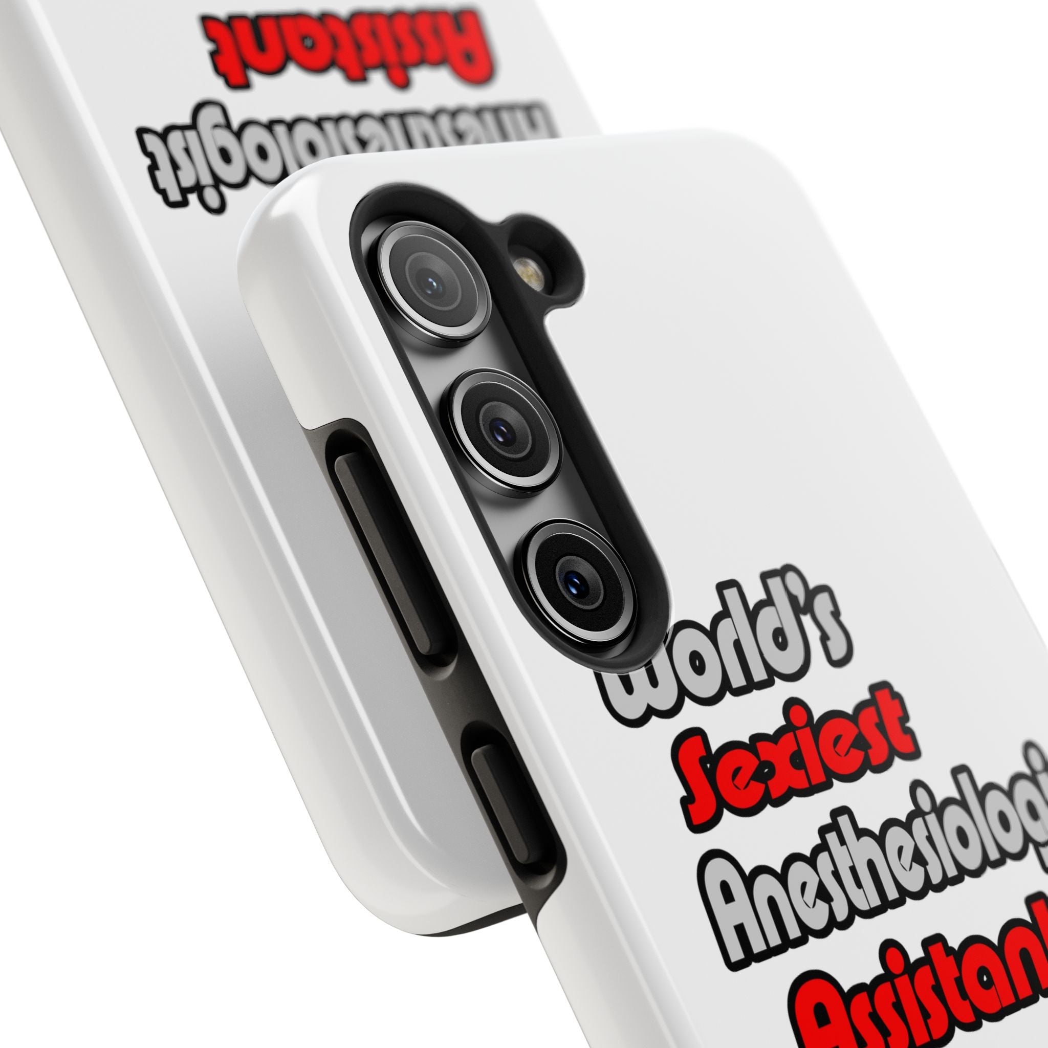 World's Sexiest Anesthesiologist Assistant - Tough Phone Cases