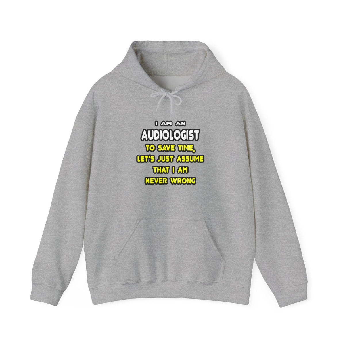 Funny Audiologist T Shirts and Gifts - Unisex Heavy Blend™ Hooded Sweatshirt