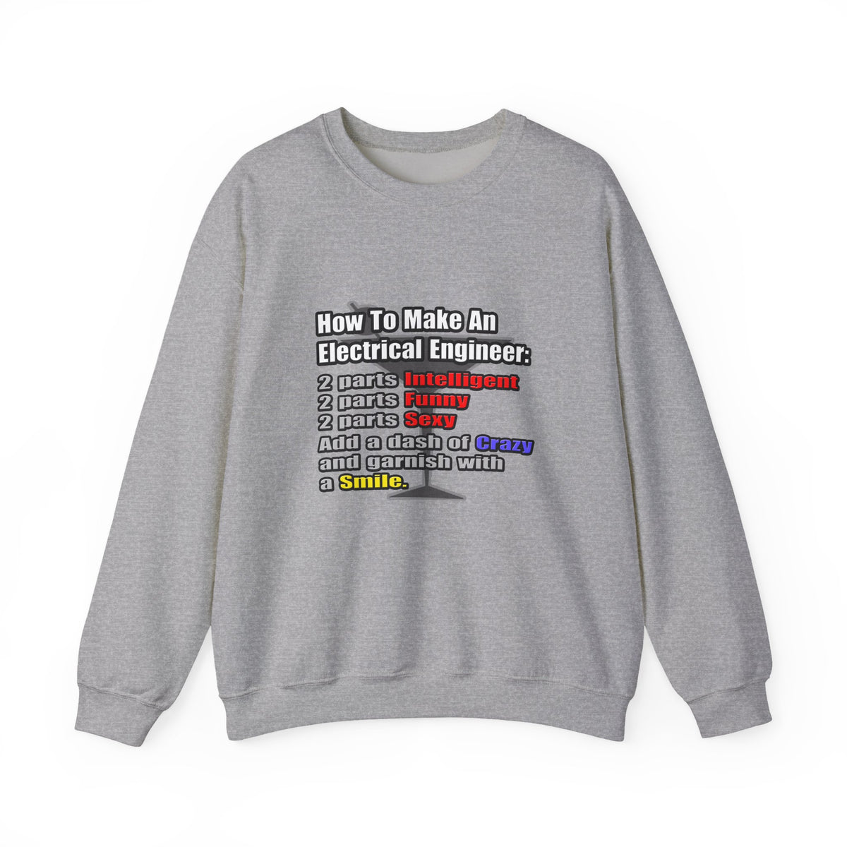 How To Make an Electrical Engineer - Unisex Heavy Blend™ Crewneck Sweatshirt