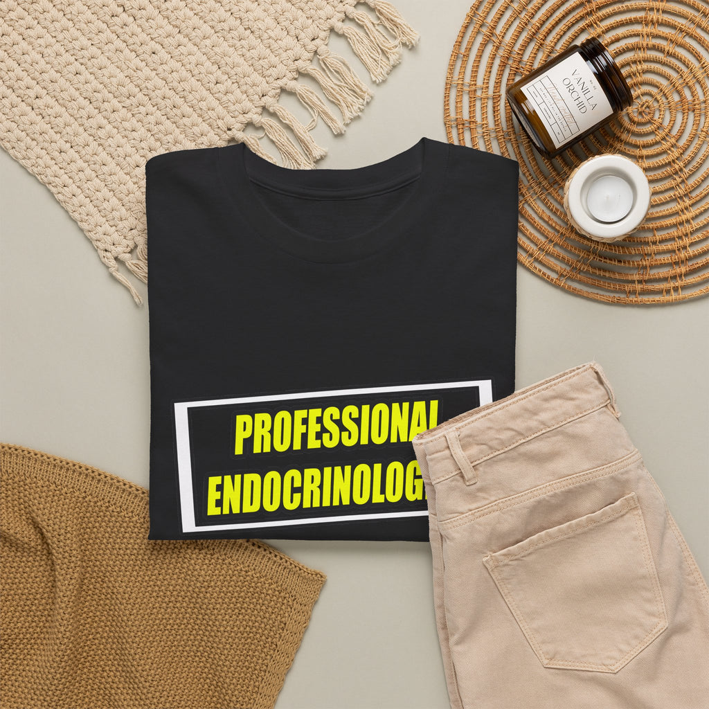 Professional Endocrinologist .. Joke - Unisex Heavy Cotton Tee