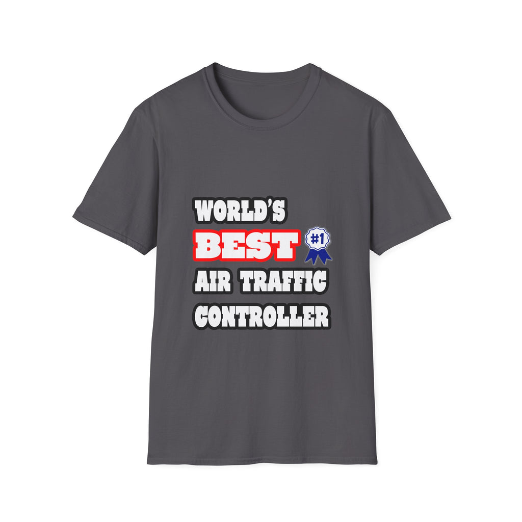 World's Best Air Traffic Controller - Unisex Softstyle T-Shirt