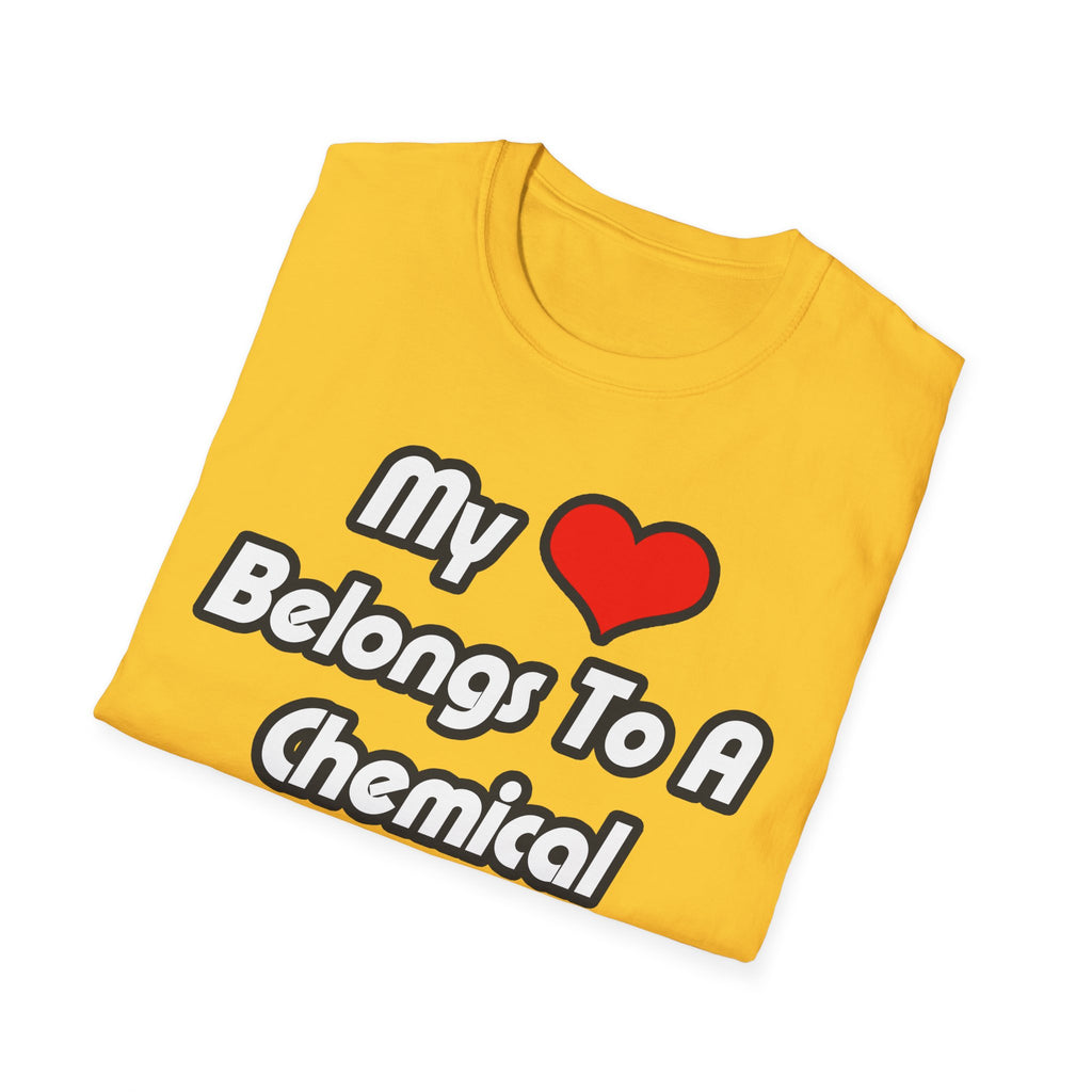 My Heart Belongs To A Chemical Engineer - Unisex Softstyle T-Shirt
