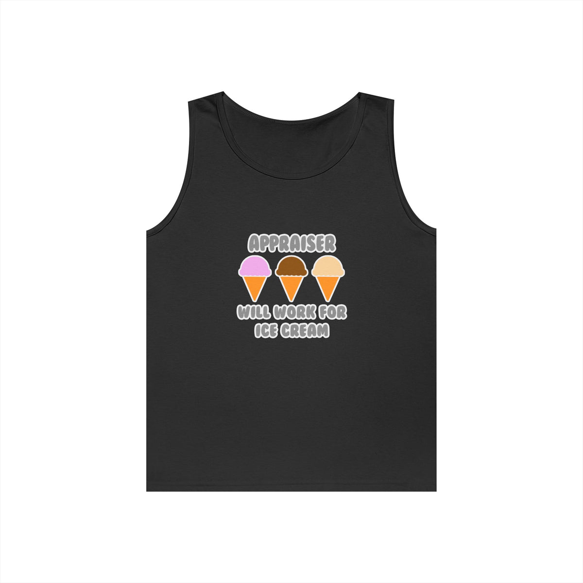 Appraiser ... Will Work For Ice Cream - Unisex Heavy Cotton Tank Top