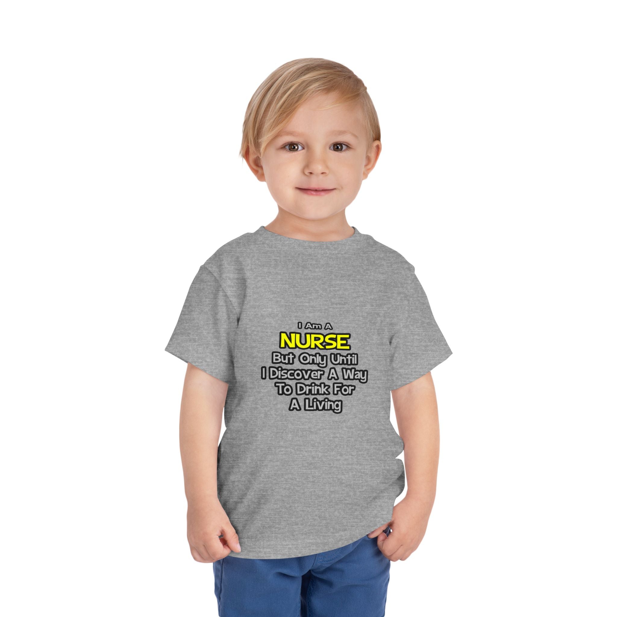 Nurse Joke .. Drink for a Living - Toddler Short Sleeve Tee