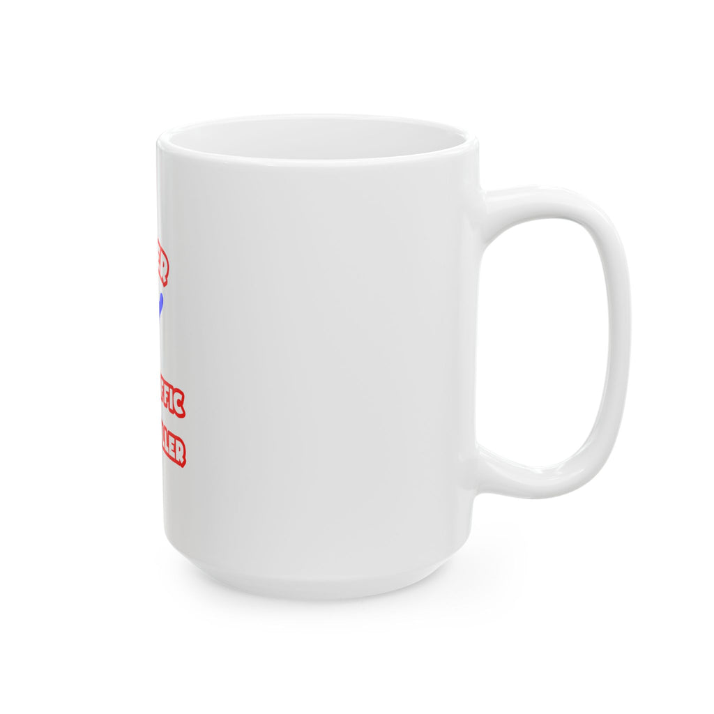 Super Air Traffic Controller - Ceramic Mug, (11oz, 15oz)