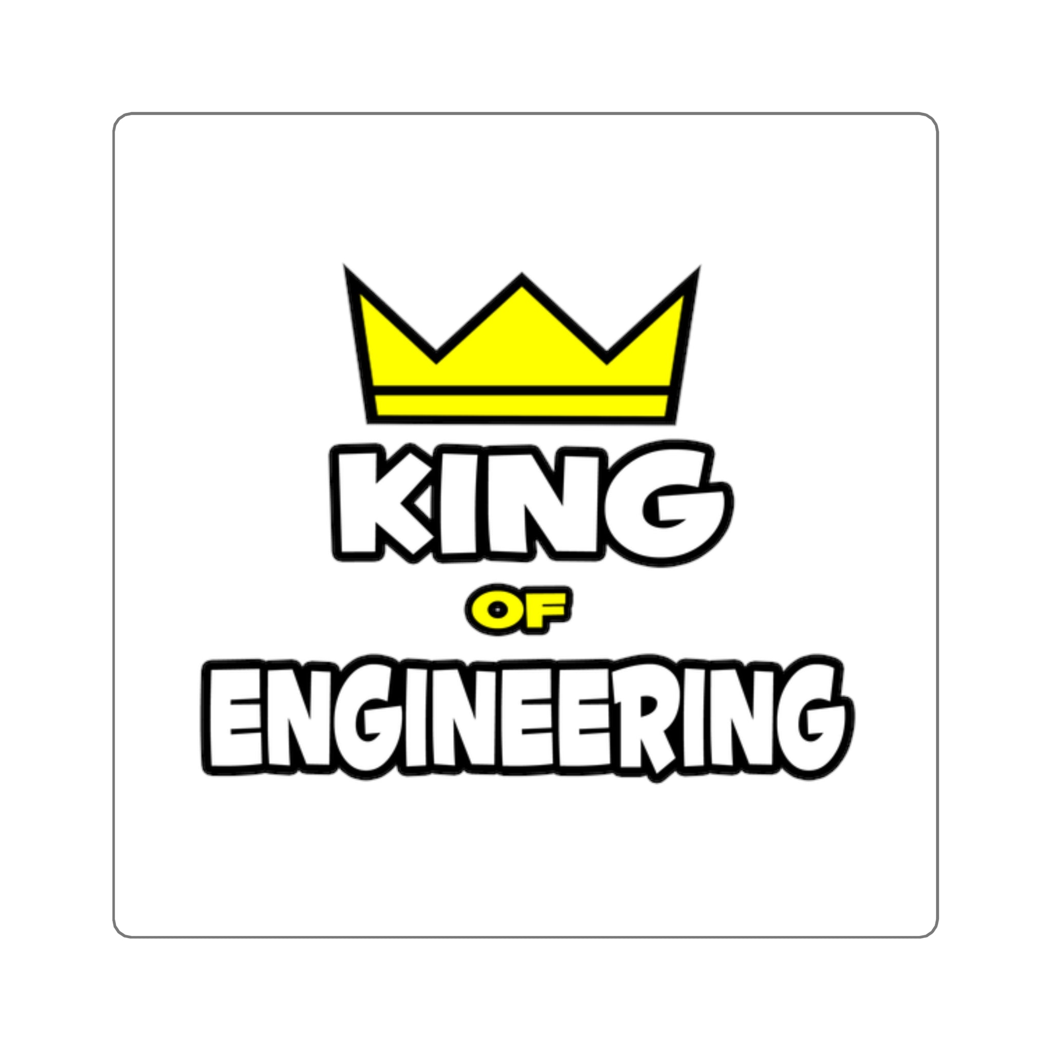 King of Engineering - Square Stickers