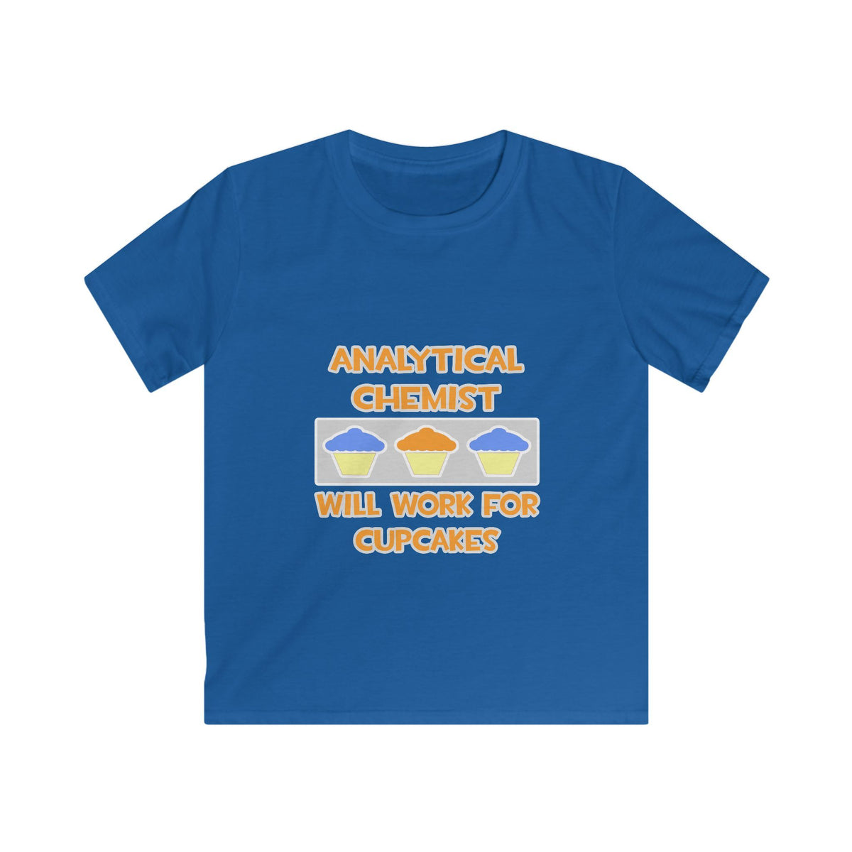 Analytical Chemist ... Will Work For Cupcakes - Kids Softstyle Tee