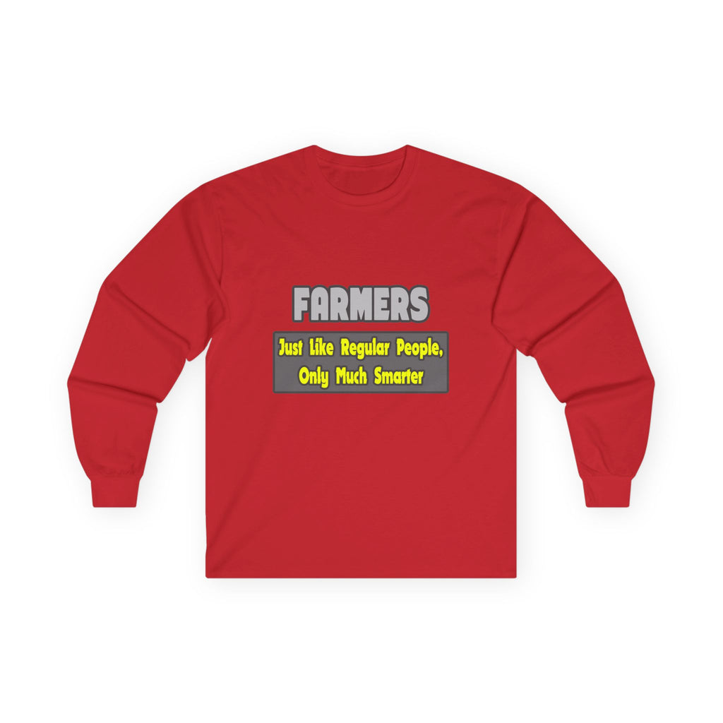 Farmers...Smarter - Unisex Ultra Cotton Long Sleeve Tee
