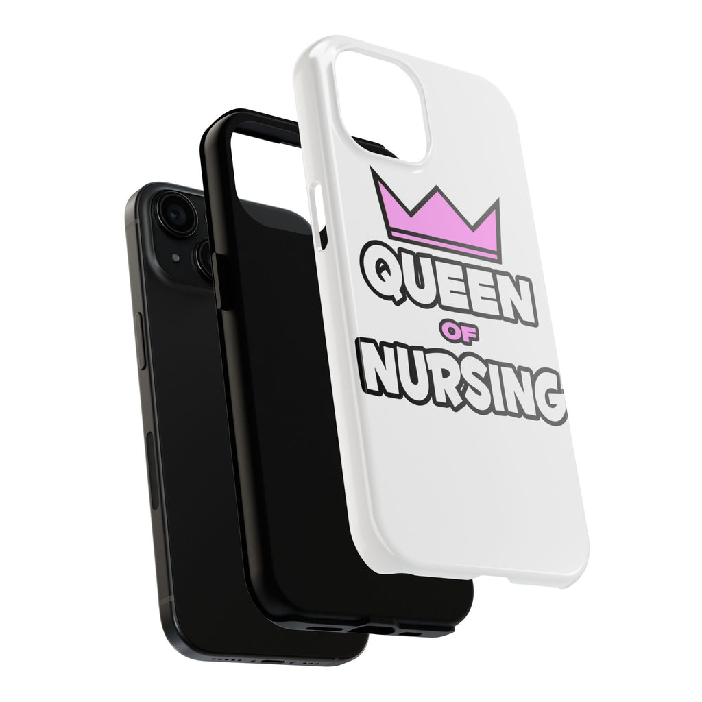 Queen of Nursing - Tough Phone Cases