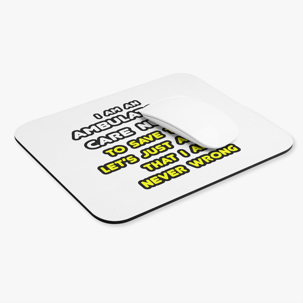 Funny Ambulatory Care Nurse T Shirts and Gifts - Mouse Pad (Rectangle)
