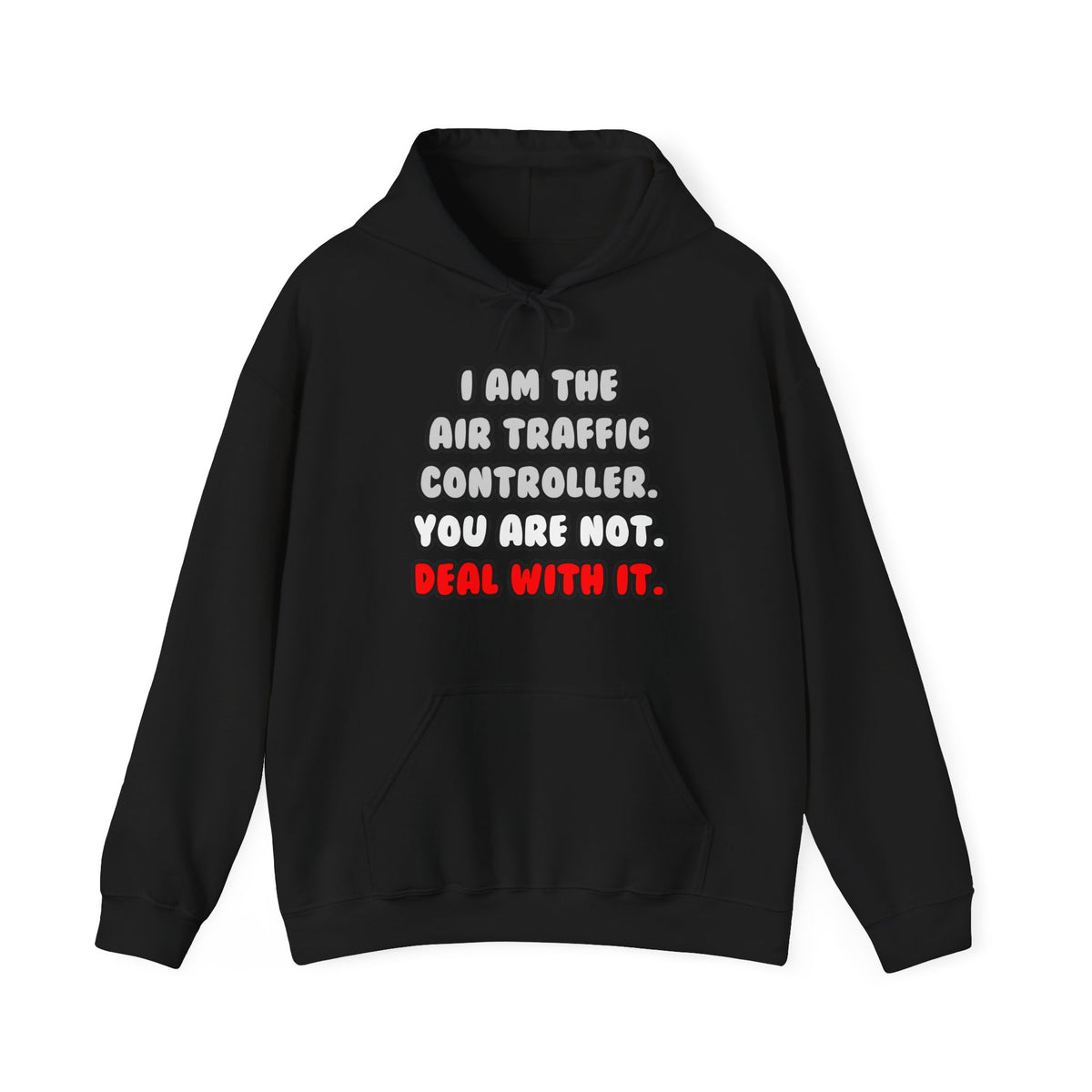 Deal With It ... Funny Air Traffic Controller - Unisex Heavy Blend™ Hooded Sweatshirt