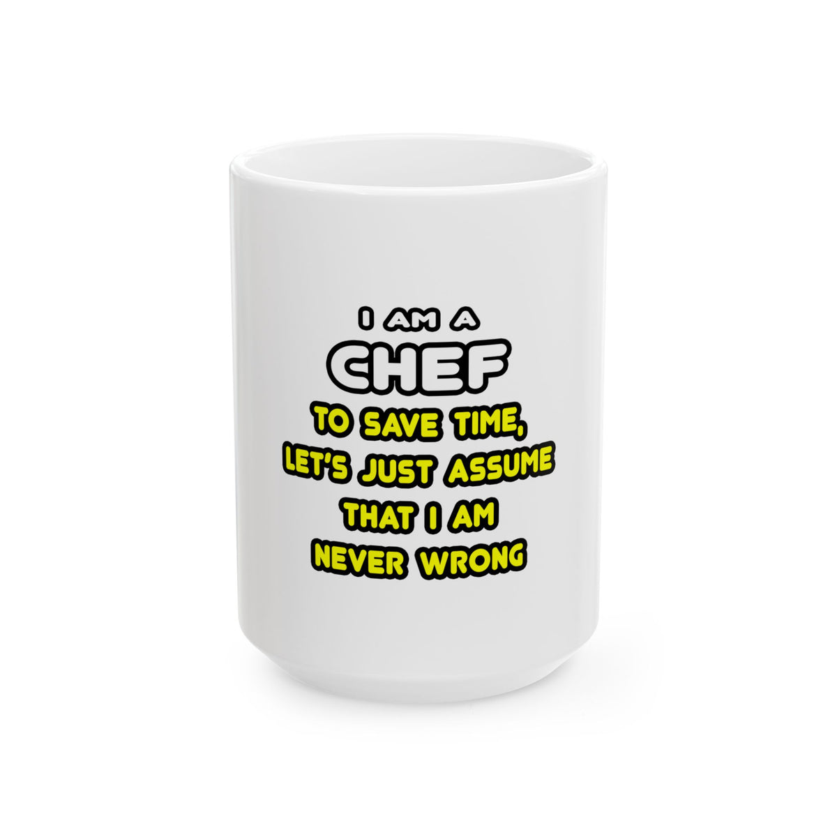 Funny Chef T Shirts and Gifts - Ceramic Mug, (11oz, 15oz)