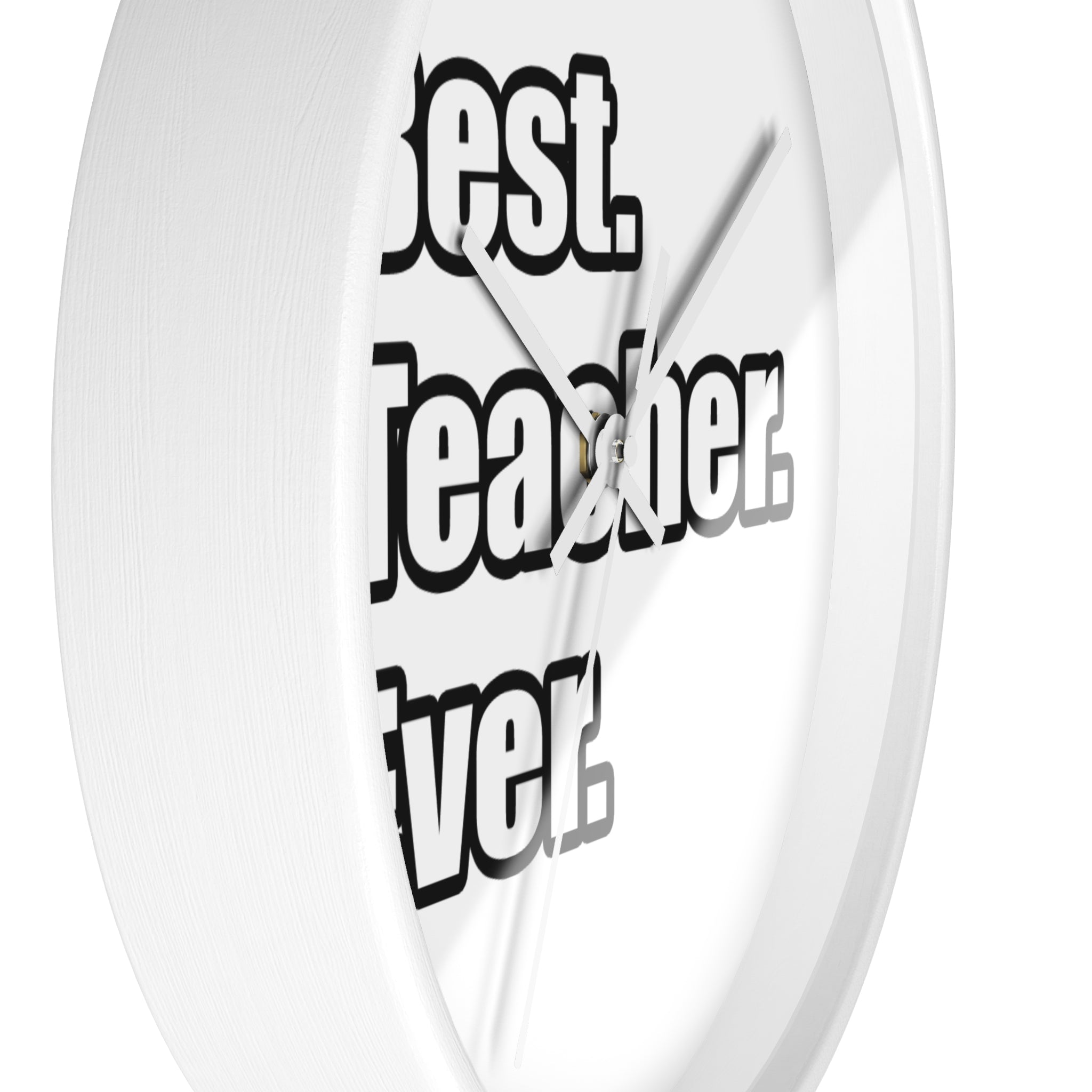 best teacher ever - Wall Clock