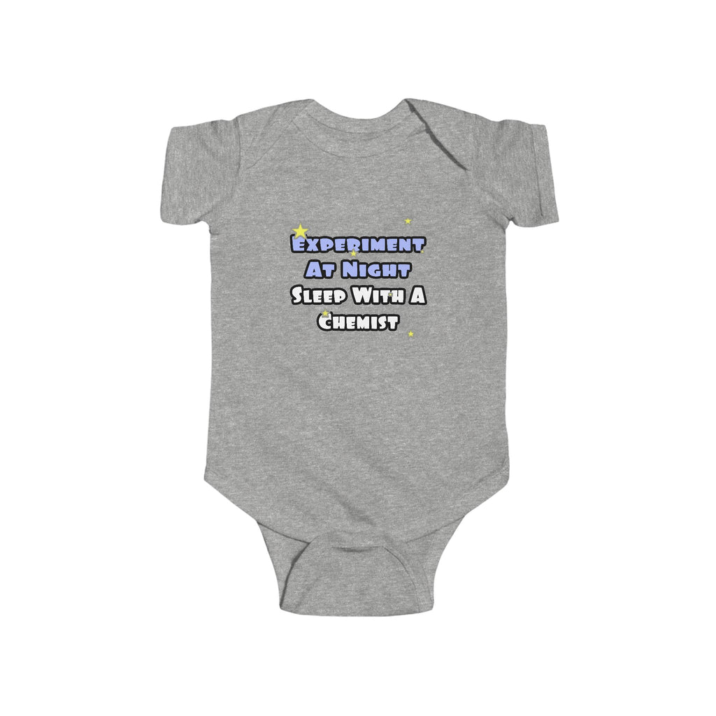 Experiment At Night...Sleep With a Chemist - Infant Fine Jersey Bodysuit