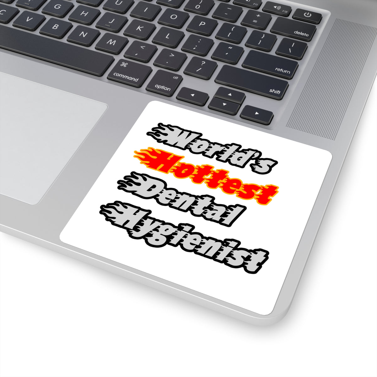 World's Hottest Dental Hygienist - Square Stickers