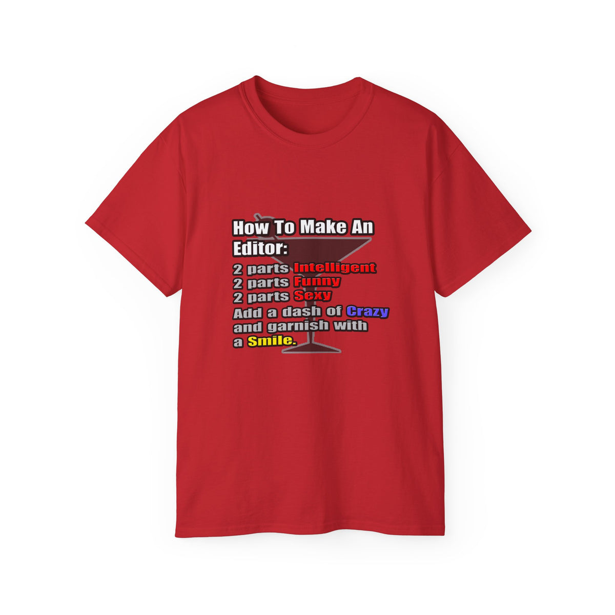 How To Make an Editor - Unisex Ultra Cotton Tee