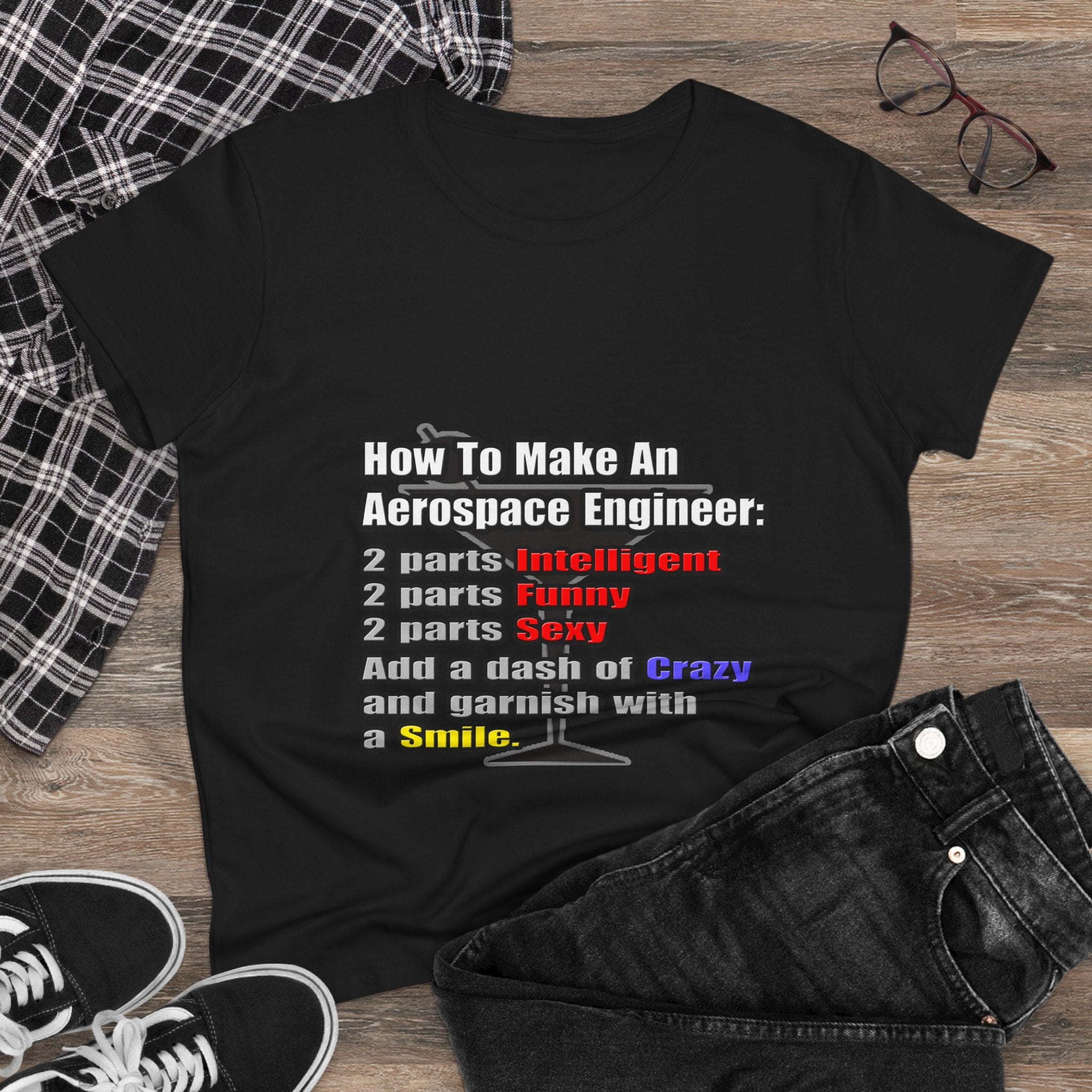 How To Make an Aerospace Engineer - Women's Midweight Cotton Tee