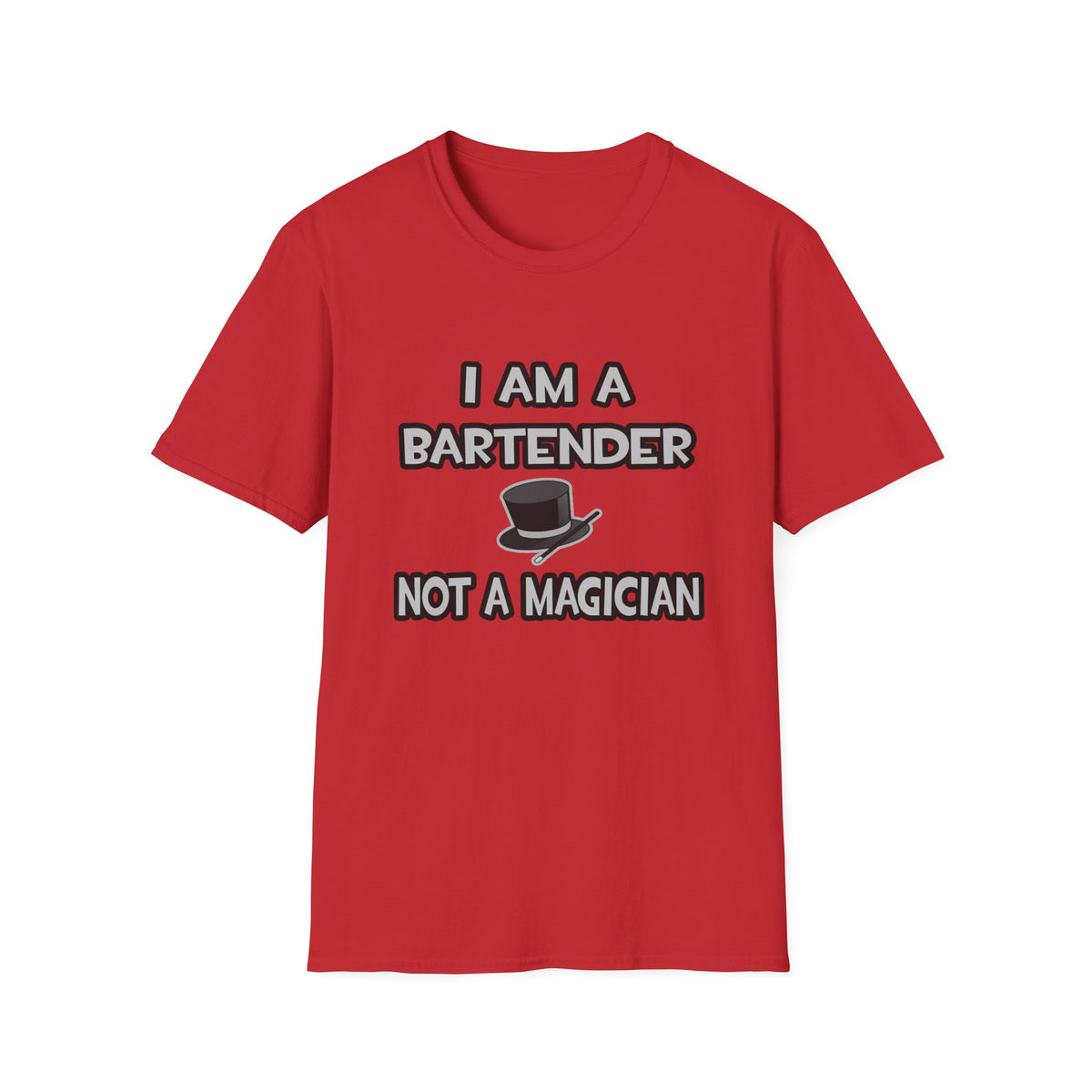 I Am A Bartender ... Not A Magician - Unisex Softstyle T-Shirt