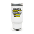 Everyday's An Adventure .. Athletic Trainer - Stainless Steel Travel Mug with Handle, 14oz