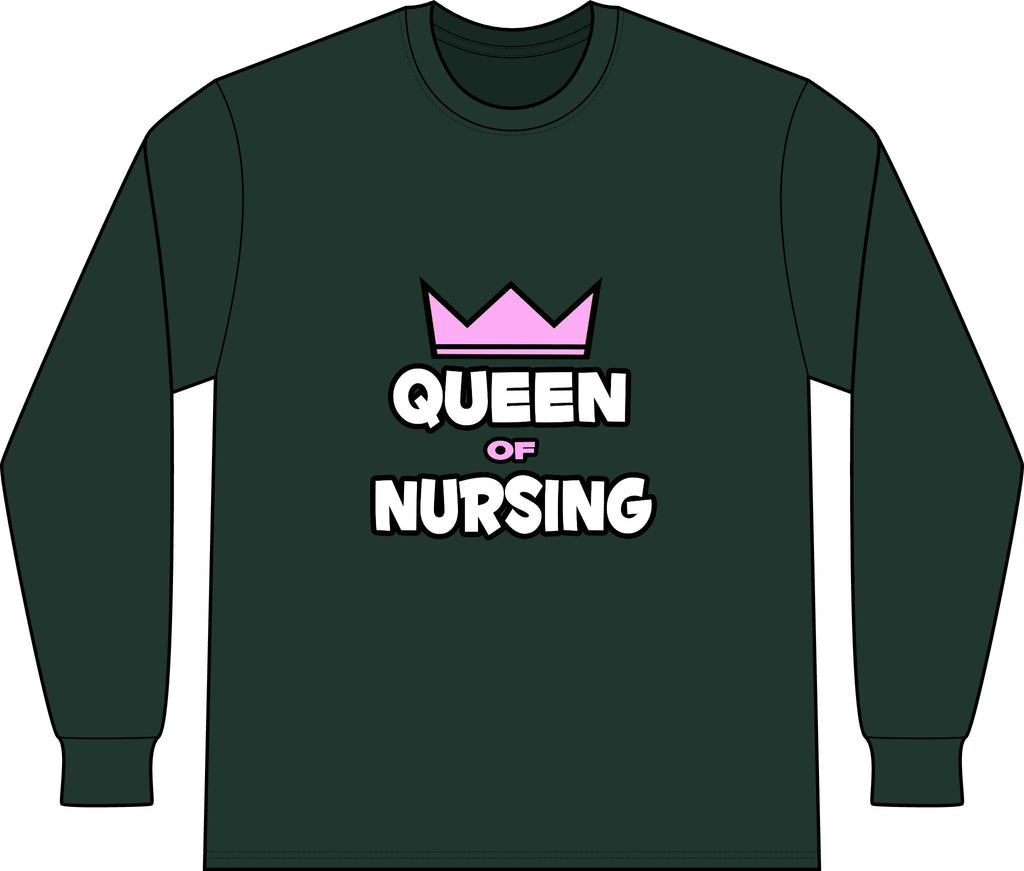 Queen of Nursing - Unisex Long Sleeve T-Shirt