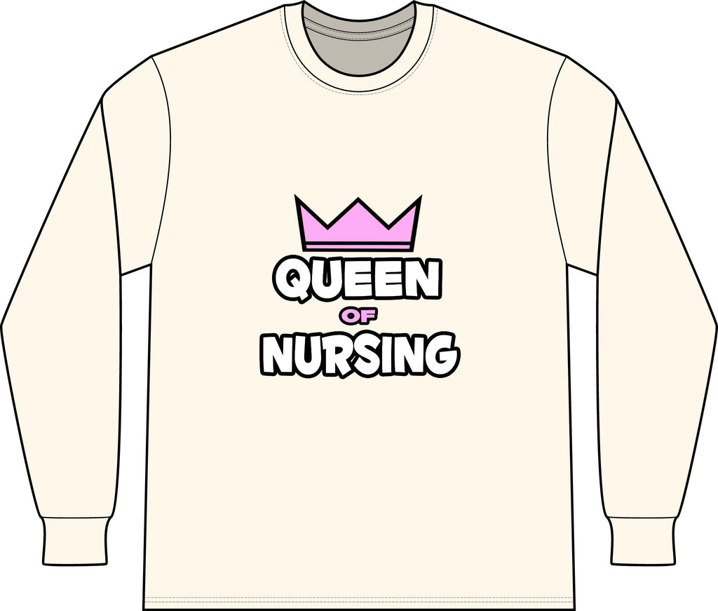 Queen of Nursing - Unisex Long Sleeve T-Shirt