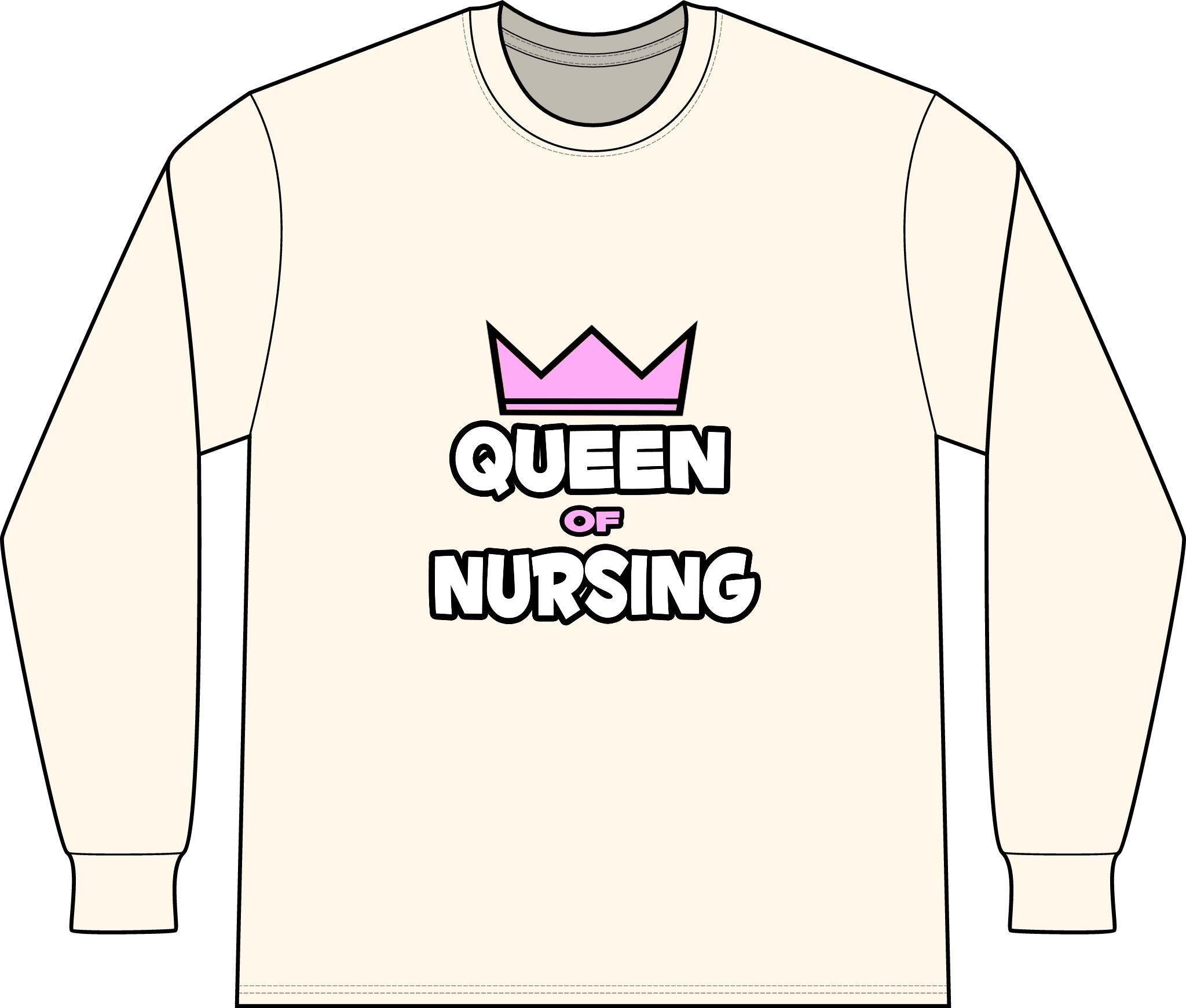 Queen of Nursing - Unisex Long Sleeve T-Shirt