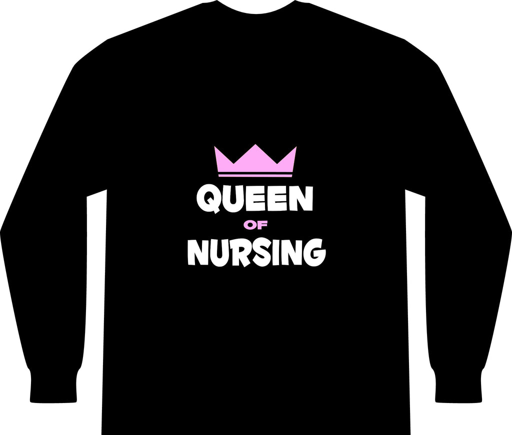 Queen of Nursing - Unisex Long Sleeve T-Shirt