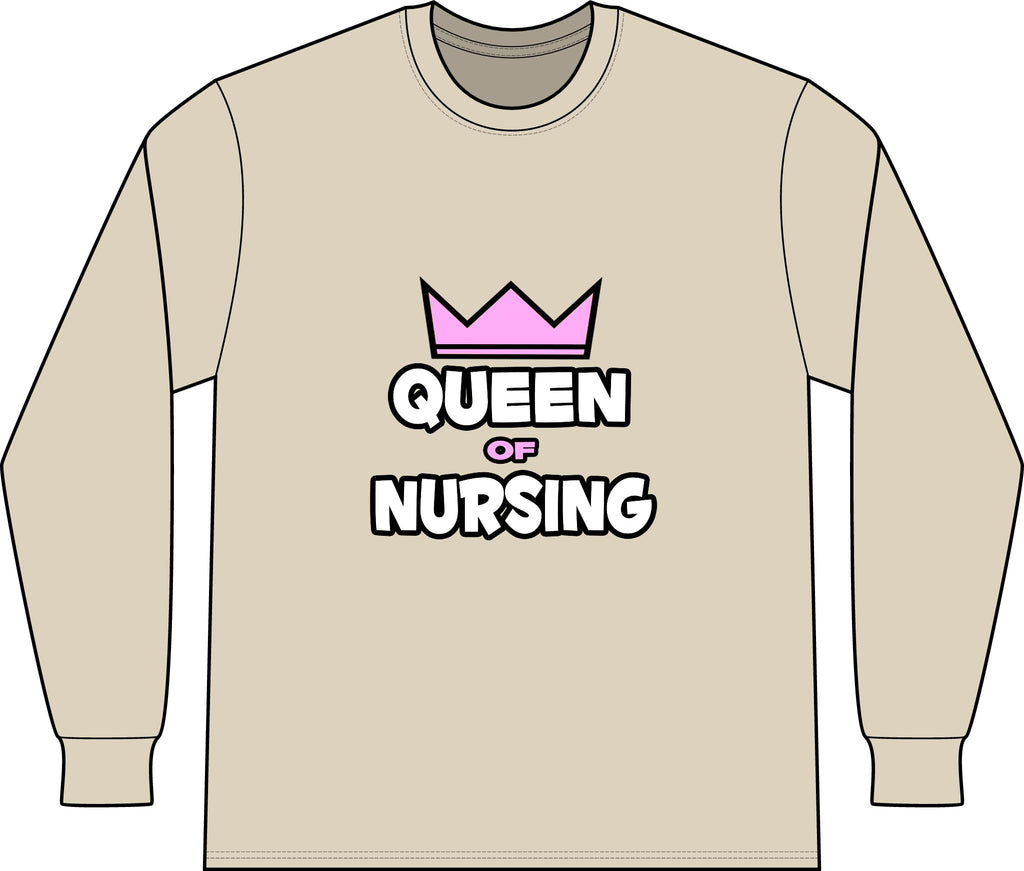 Queen of Nursing - Unisex Long Sleeve T-Shirt