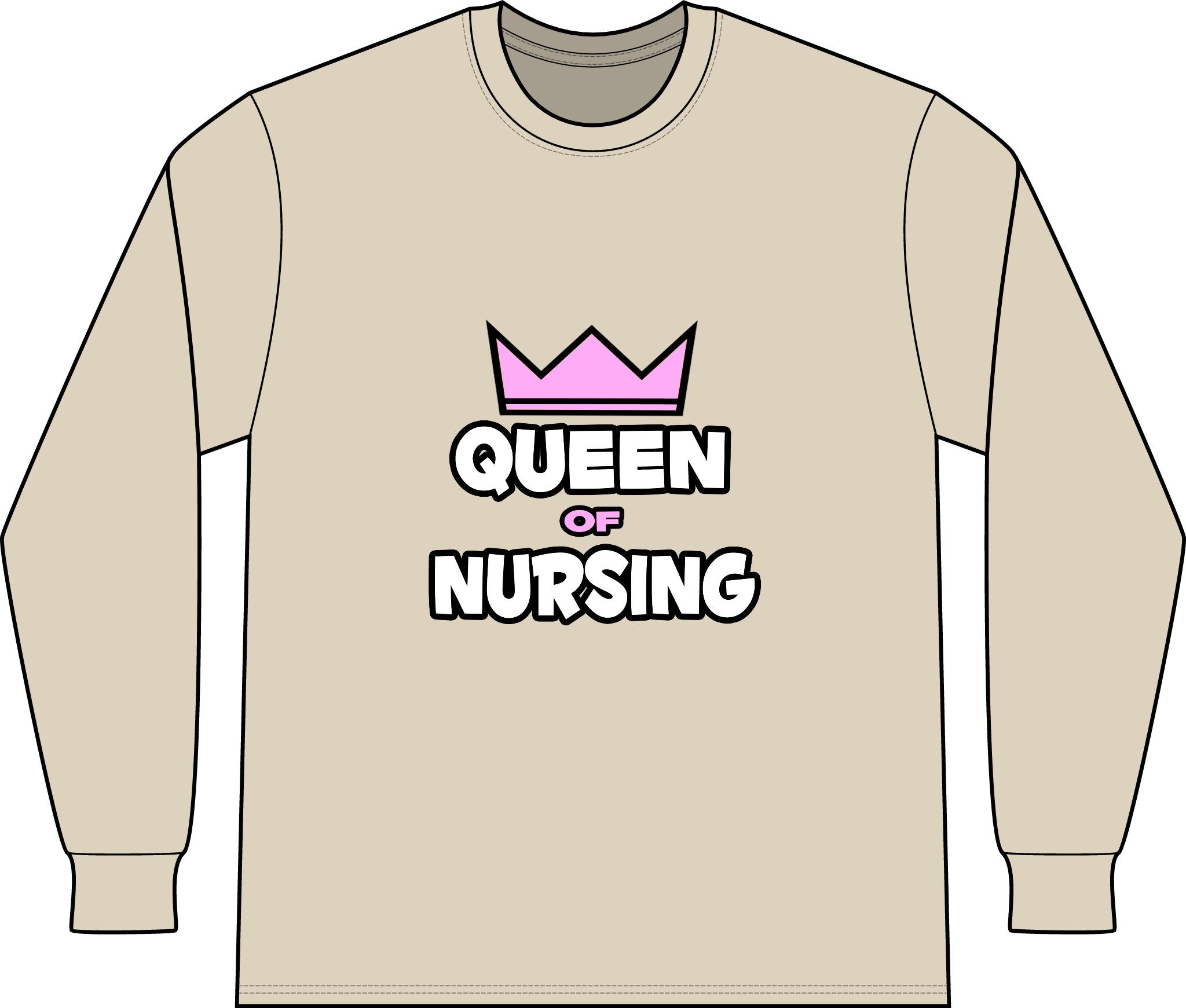 Queen of Nursing - Unisex Long Sleeve T-Shirt