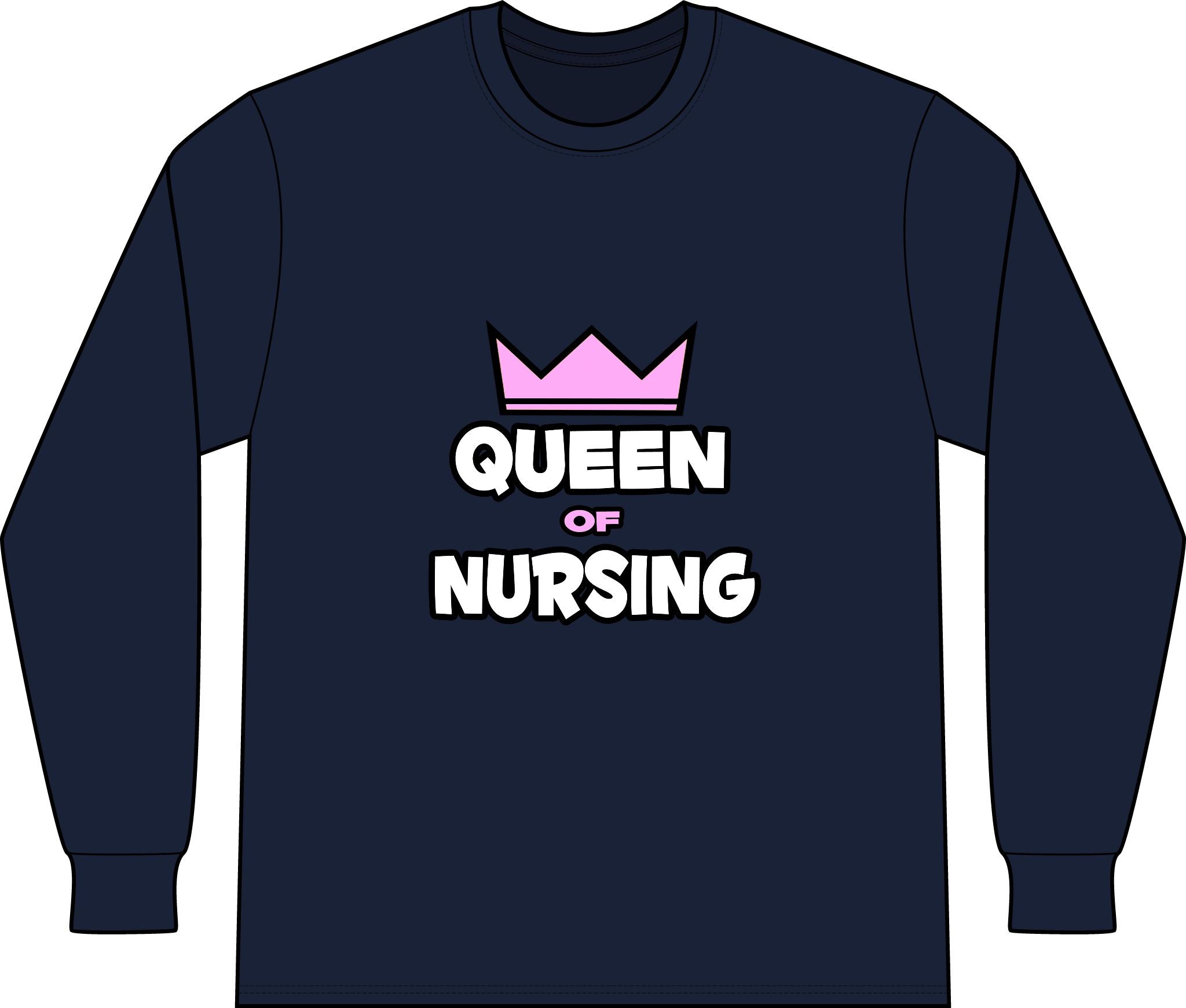 Queen of Nursing - Unisex Long Sleeve T-Shirt