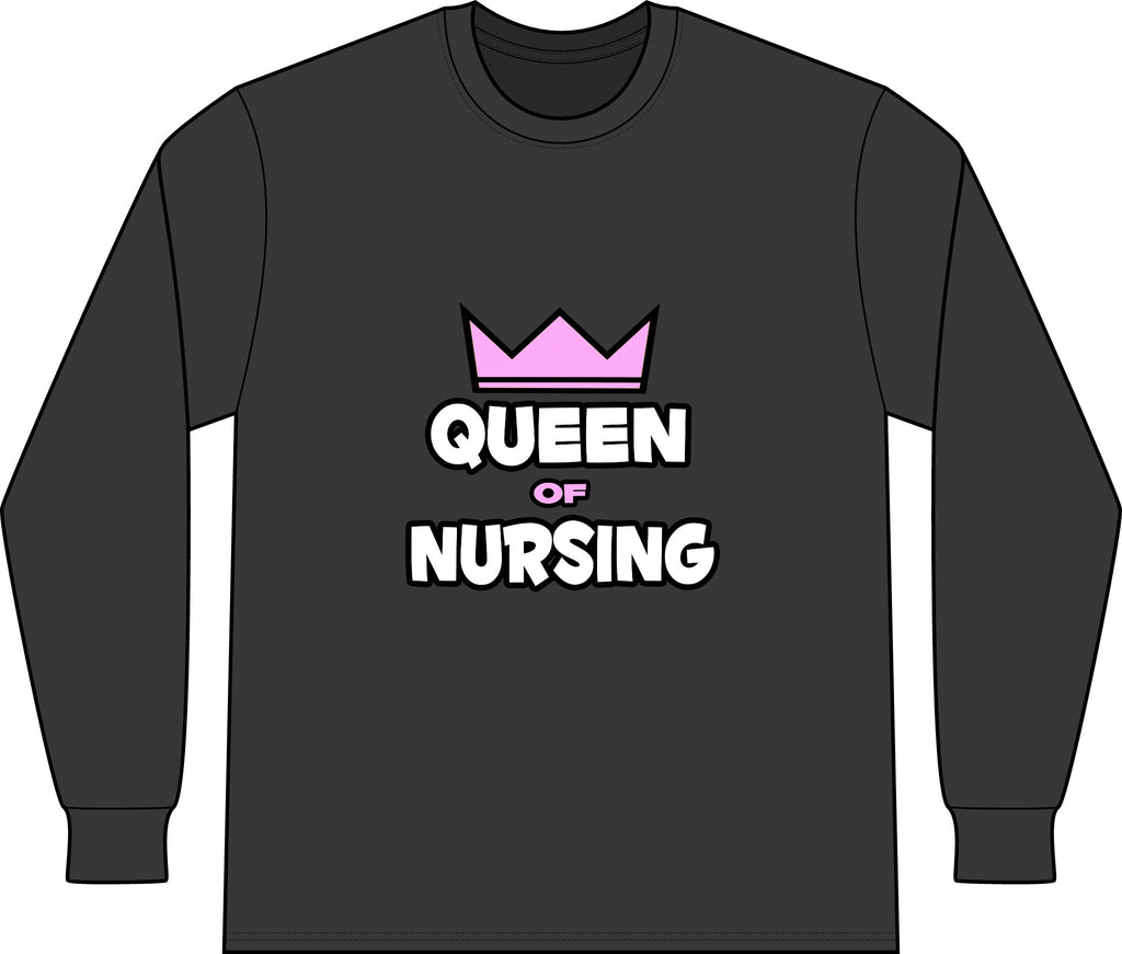 Queen of Nursing - Unisex Long Sleeve T-Shirt