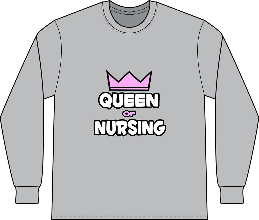 Queen of Nursing - Unisex Long Sleeve T-Shirt