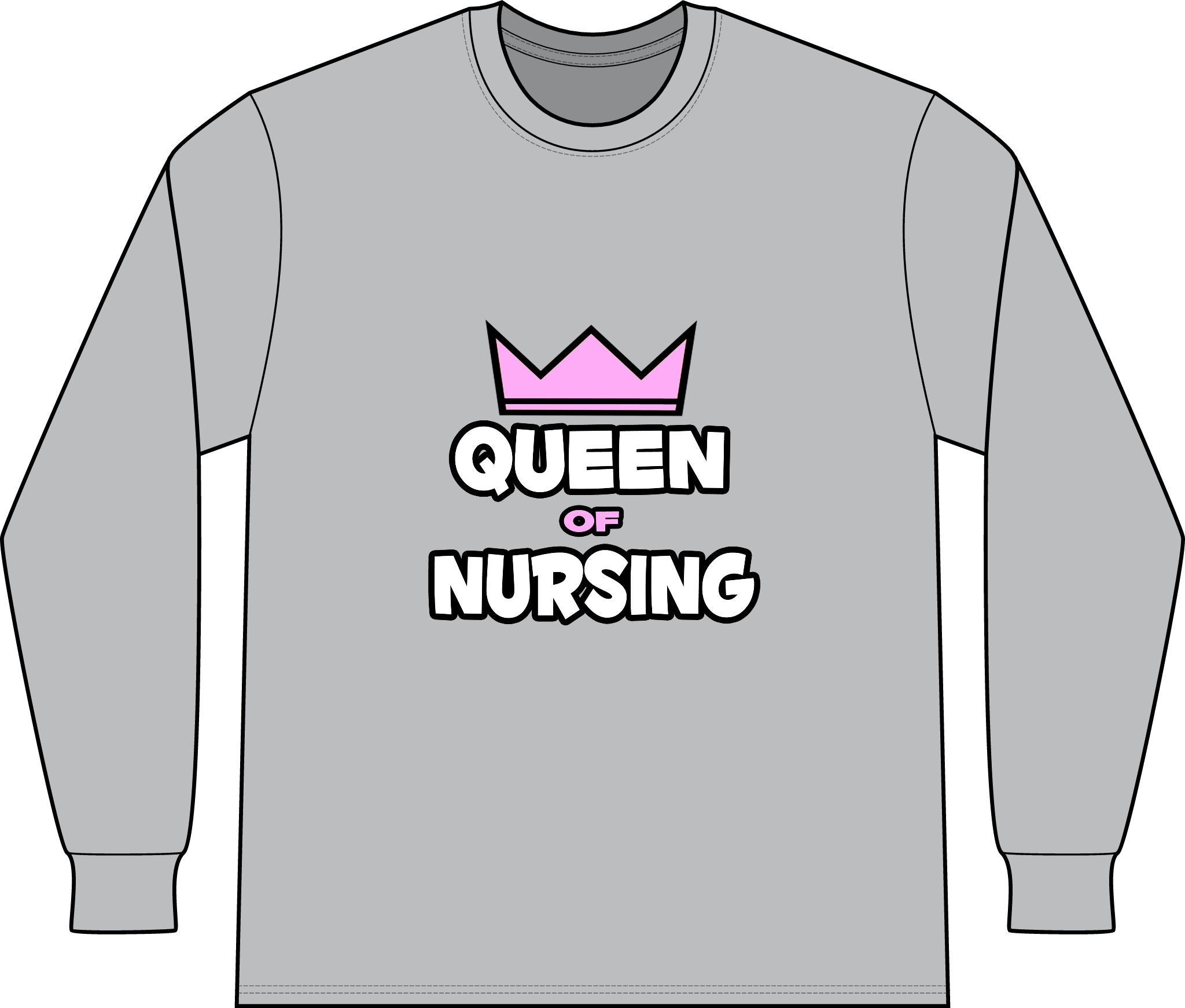 Queen of Nursing - Unisex Long Sleeve T-Shirt