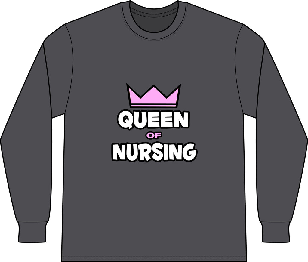 Queen of Nursing - Unisex Long Sleeve T-Shirt