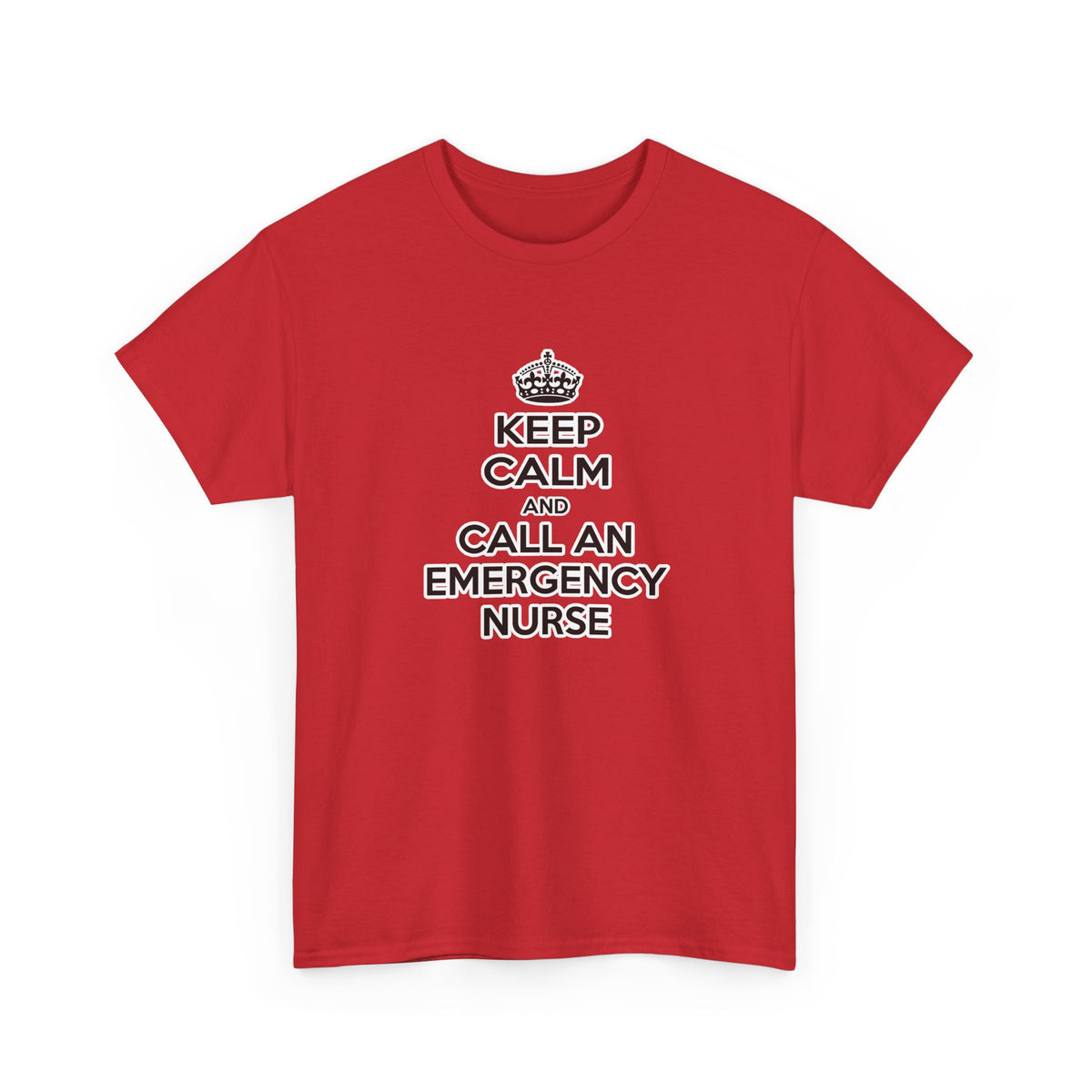 Keep Calm and Call an Emergency Nurse - Unisex Heavy Cotton Tee