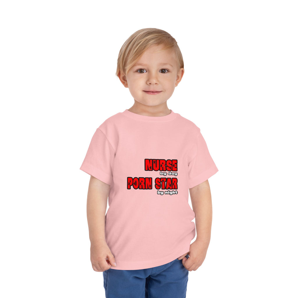 Nurse By Day...Porn Star By Night - Toddler Short Sleeve Tee