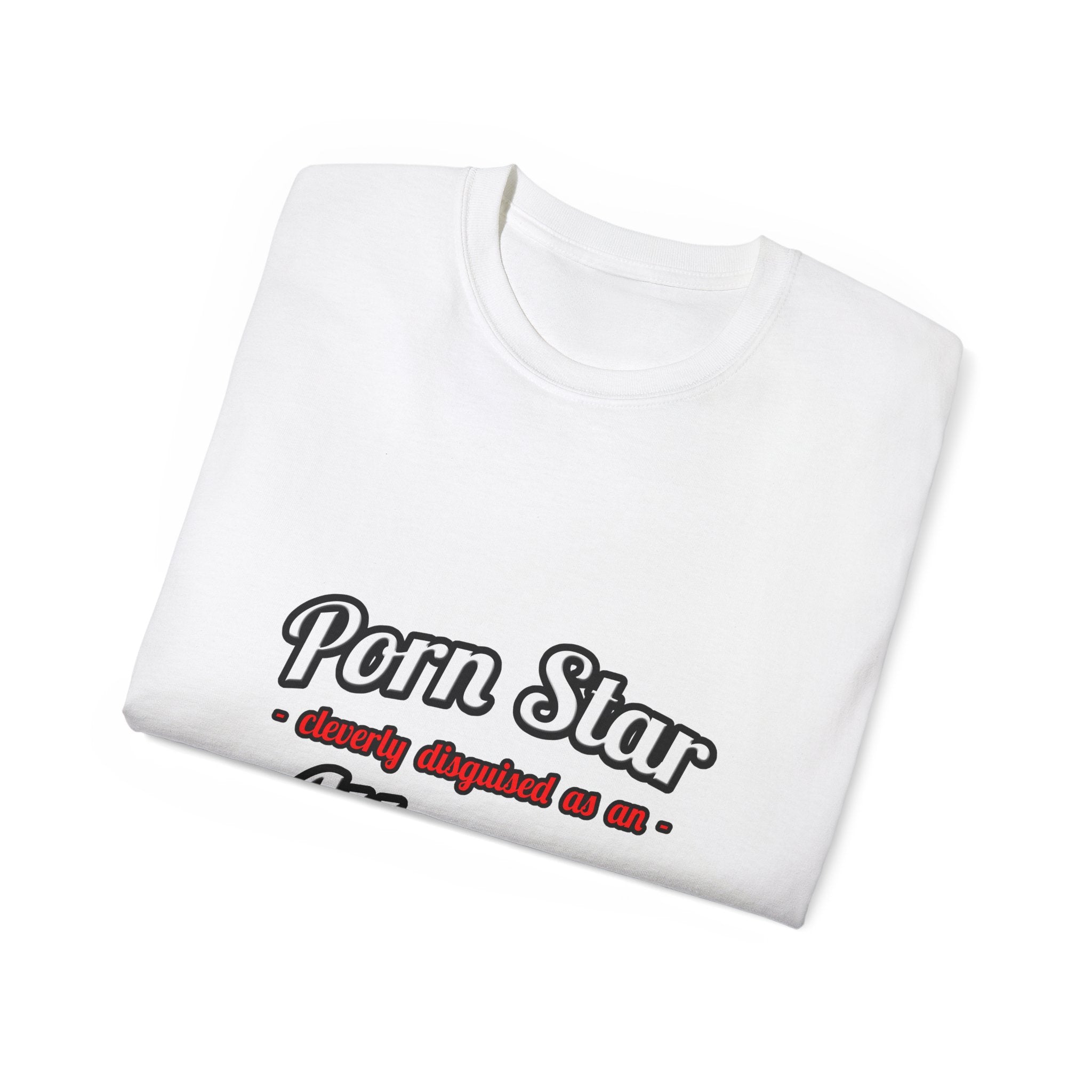 Porn Star... Attorney - Unisex Ultra Cotton Tee
