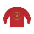 Assistant Principal  .. Will Work for Cookies - Unisex Ultra Cotton Long Sleeve Tee