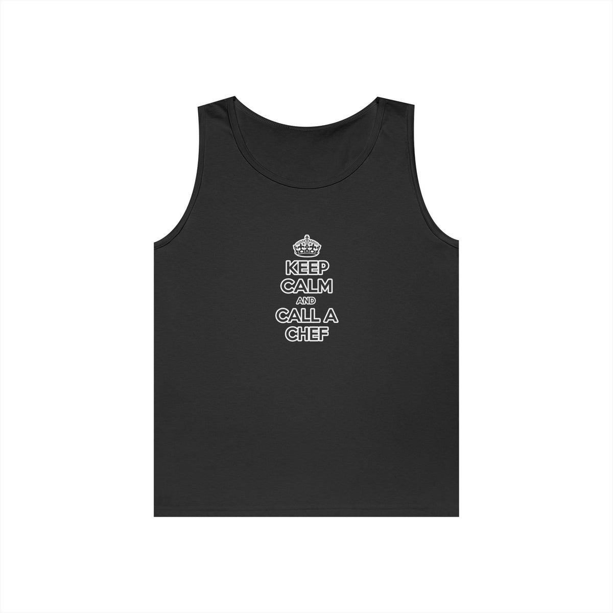 Keep Calm and Call a Chef - Unisex Heavy Cotton Tank Top