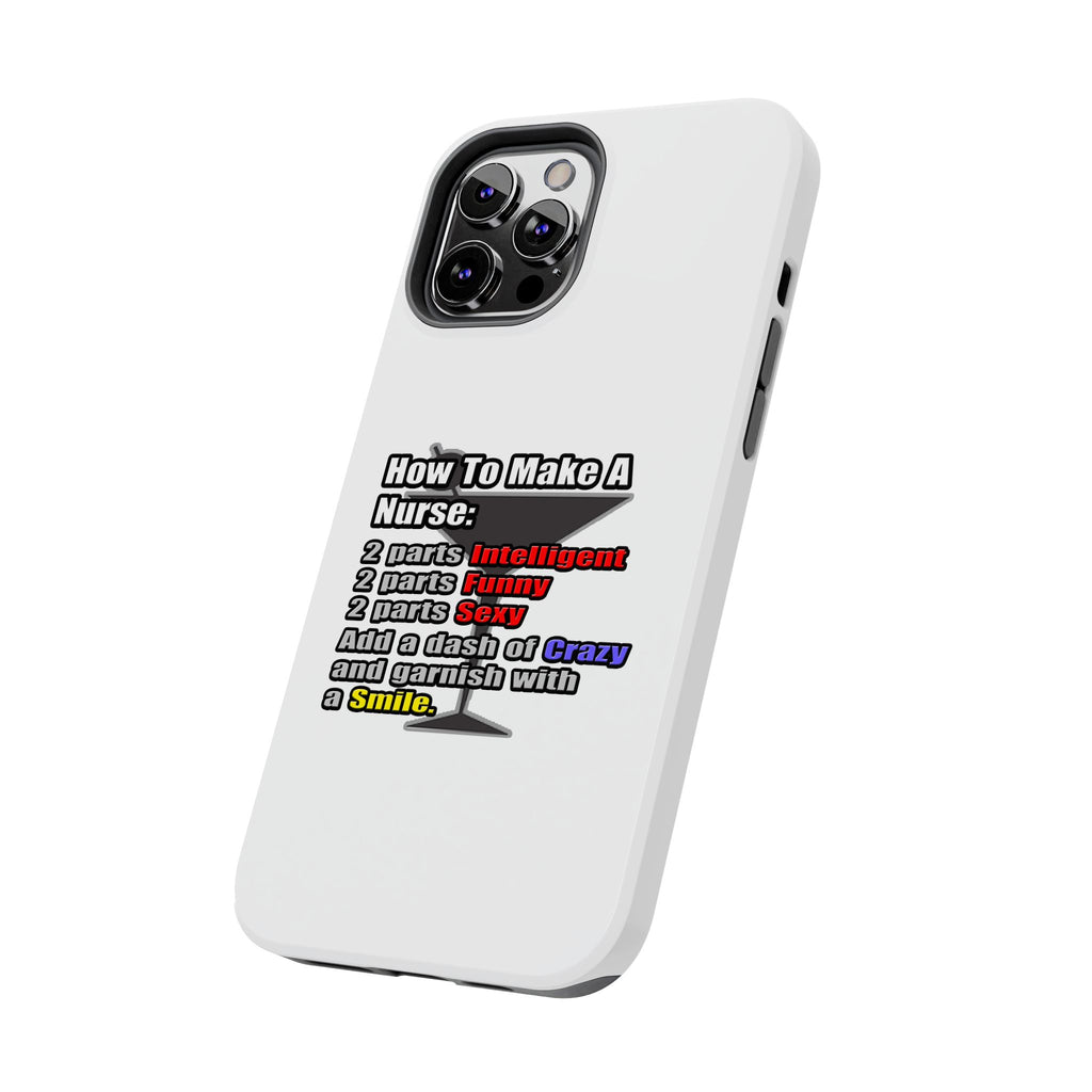 How To Make a Nurse - Tough Phone Cases