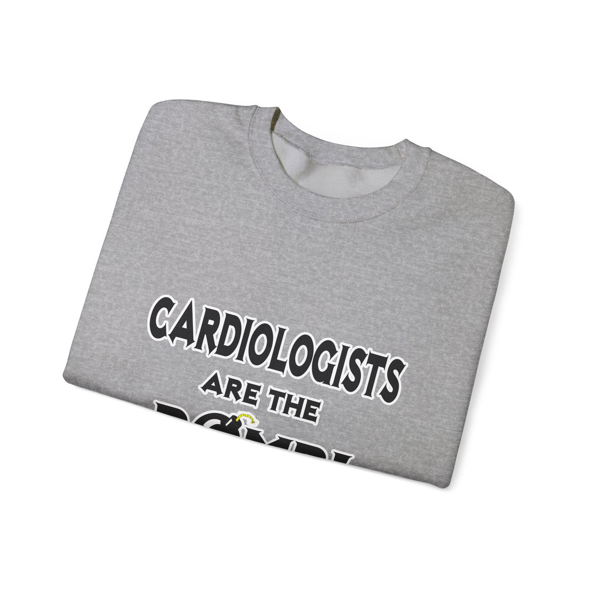 Cardiologists Are The Bomb! - Unisex Heavy Blend™ Crewneck Sweatshirt
