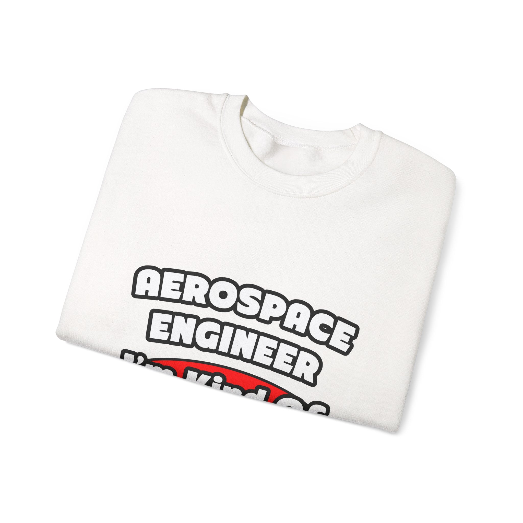 Aerospace Engineer...Big Deal - Unisex Heavy Blend™ Crewneck Sweatshirt