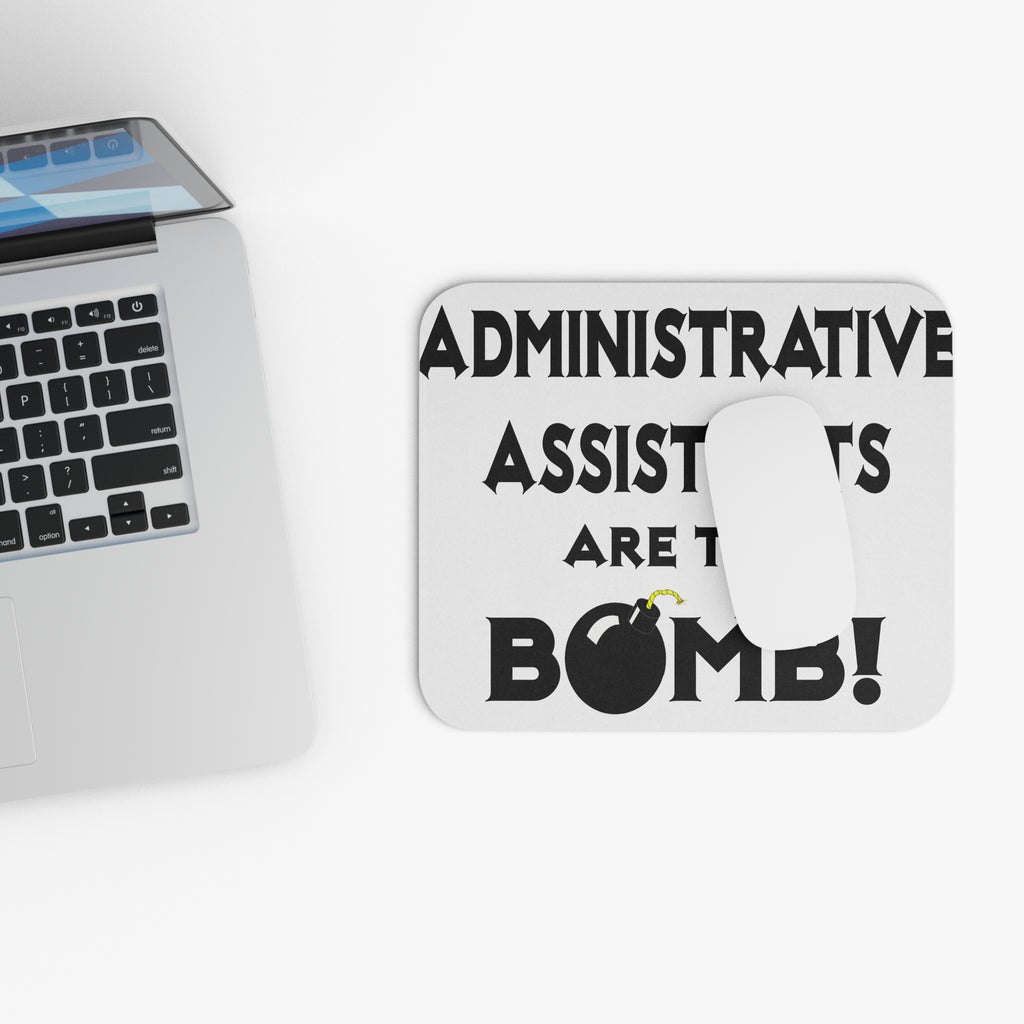 Administrative Assistants Are The Bomb! (2) - Mouse Pad (Rectangle)