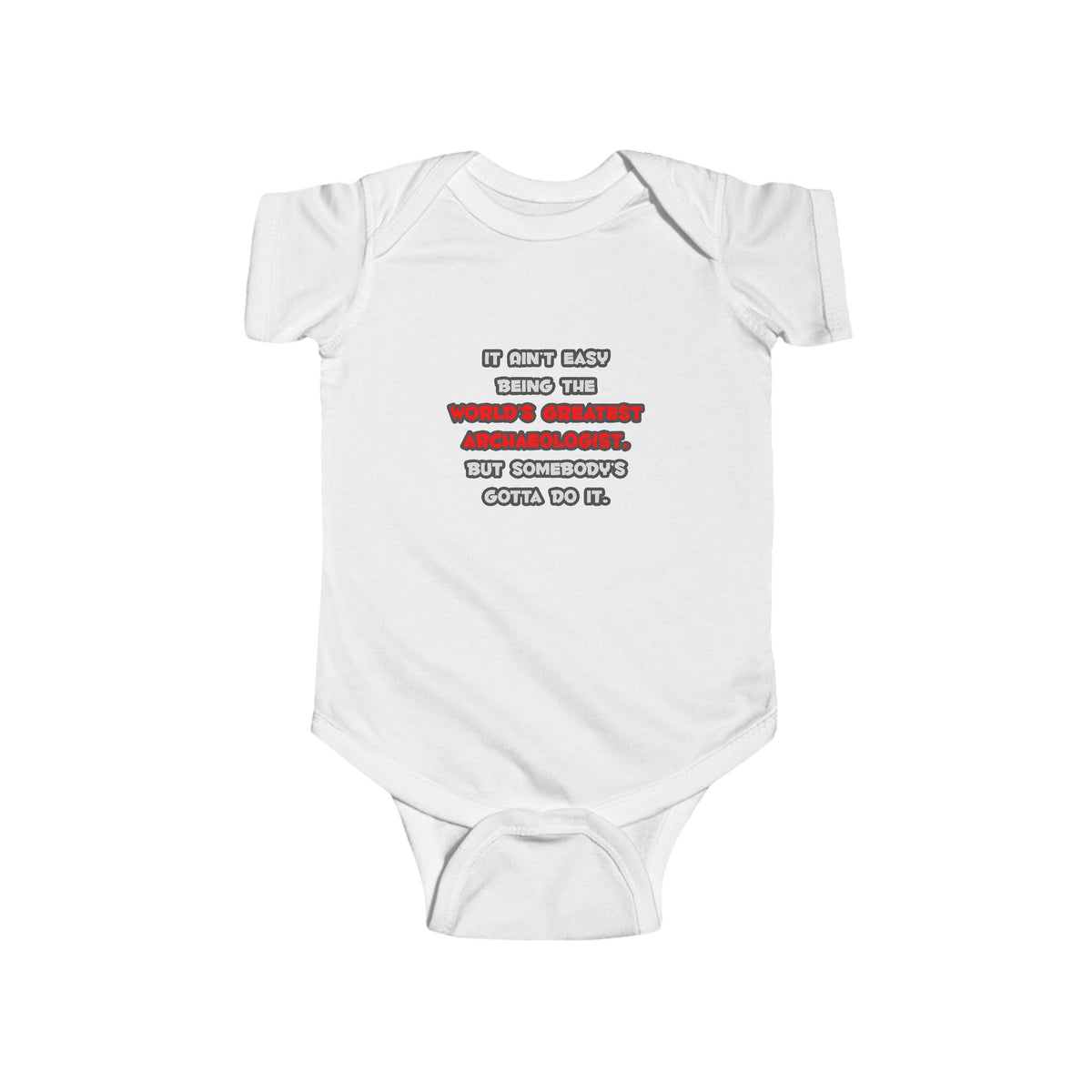 World's Greatest Archaeologist Joke - Infant Fine Jersey Bodysuit