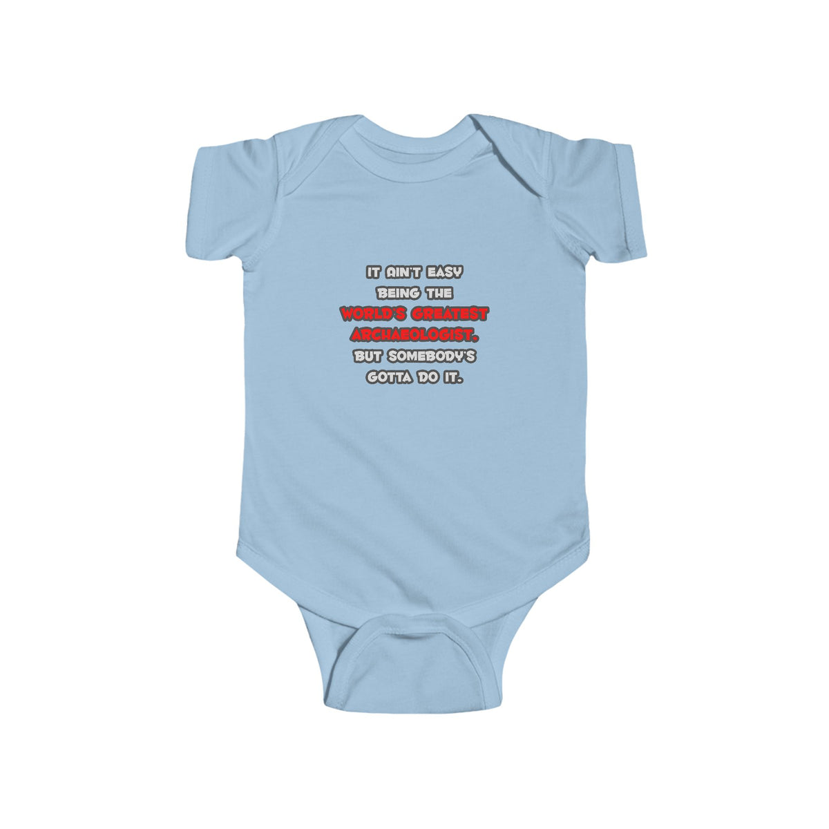 World's Greatest Archaeologist Joke - Infant Fine Jersey Bodysuit