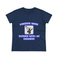 Conserve Water .. Shower With an Engineer - Women's Midweight Cotton Tee