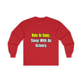 Sleep With an Actuary - Unisex Ultra Cotton Long Sleeve Tee