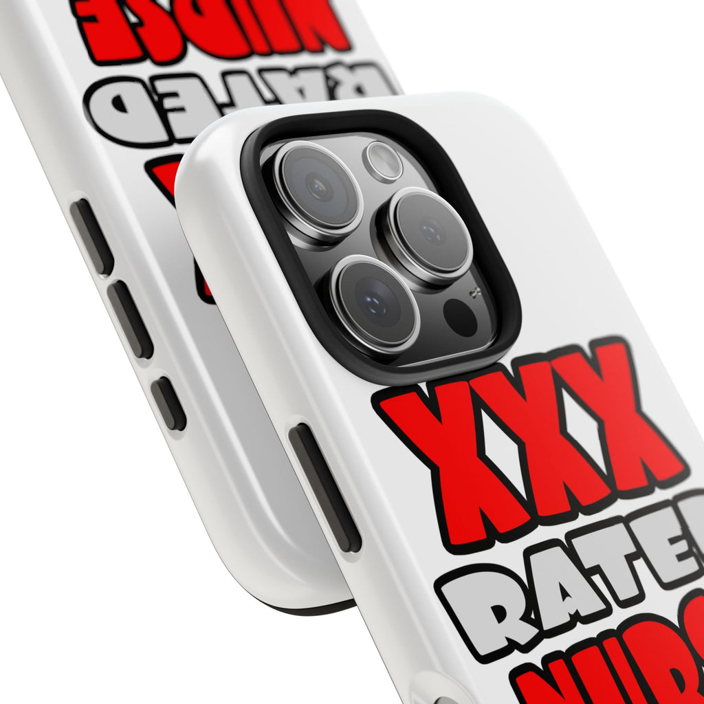 XXX Rated Nurse - Tough Phone Cases