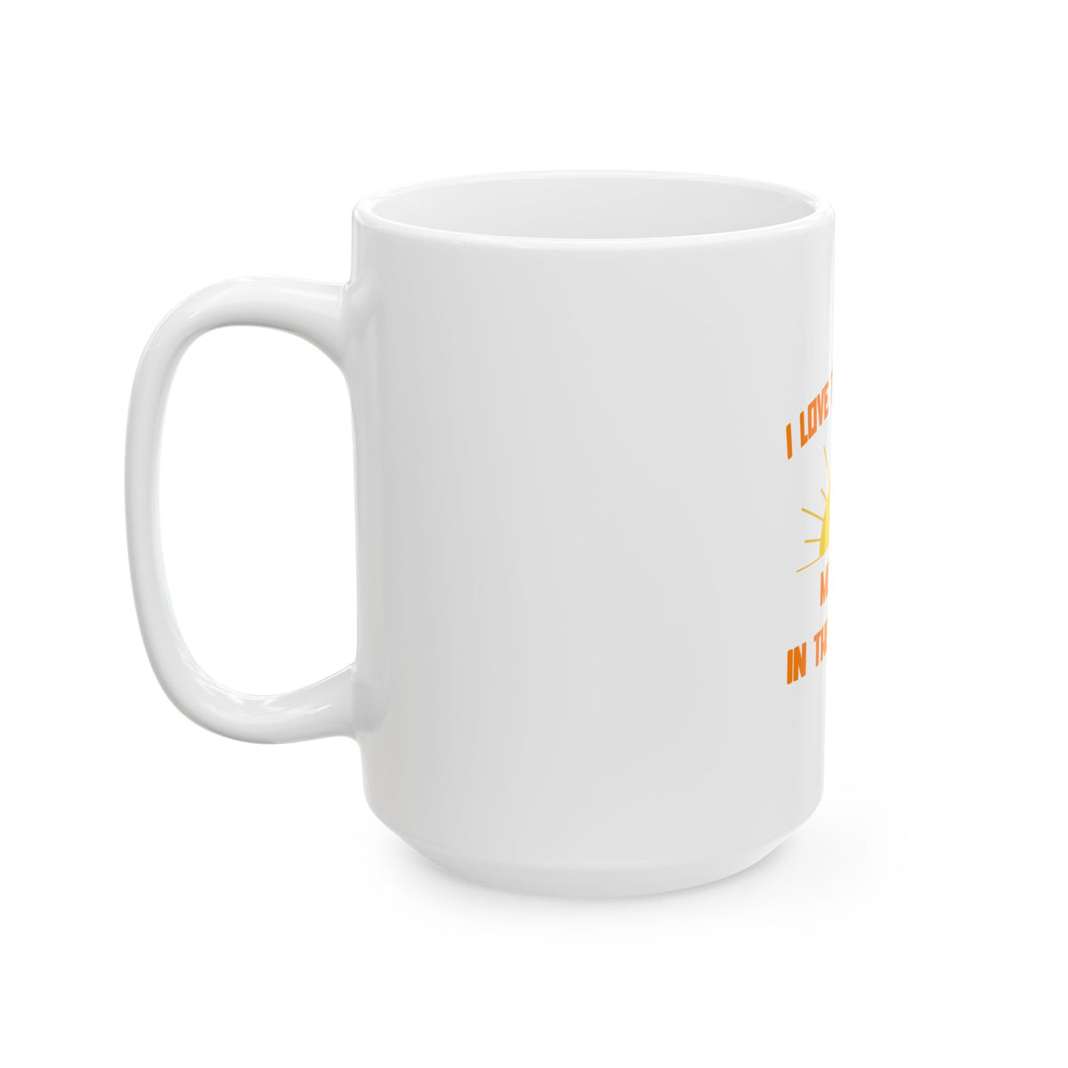 Smell of Medicine in the Morning - Ceramic Mug, (11oz, 15oz)
